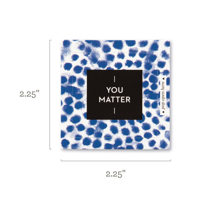 Thoughtfulls: You Matter ~ 30 Pop-Open Cards with Messages Inside