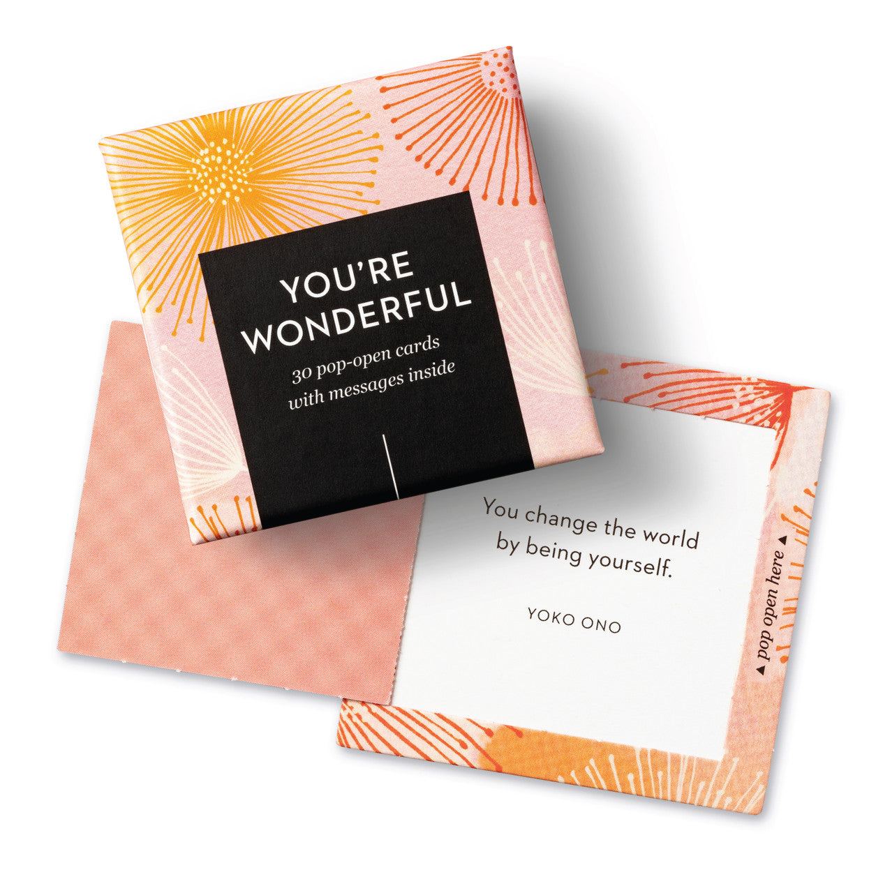Thoughtfulls: You’re Wonderful ~ 30 Pop-Open Cards with Messages Inside