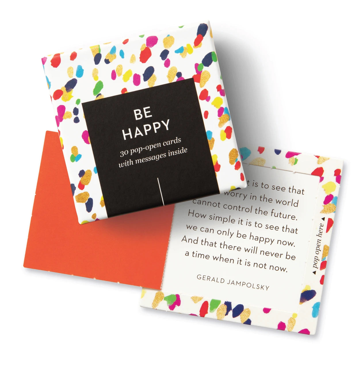 Thoughtfulls: Be Happy ~
30 Pop-Open Cards with Messages Inside