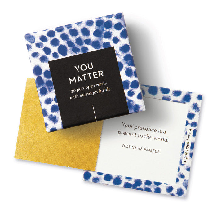 Thoughtfulls: You Matter ~ 30 Pop-Open Cards with Messages Inside