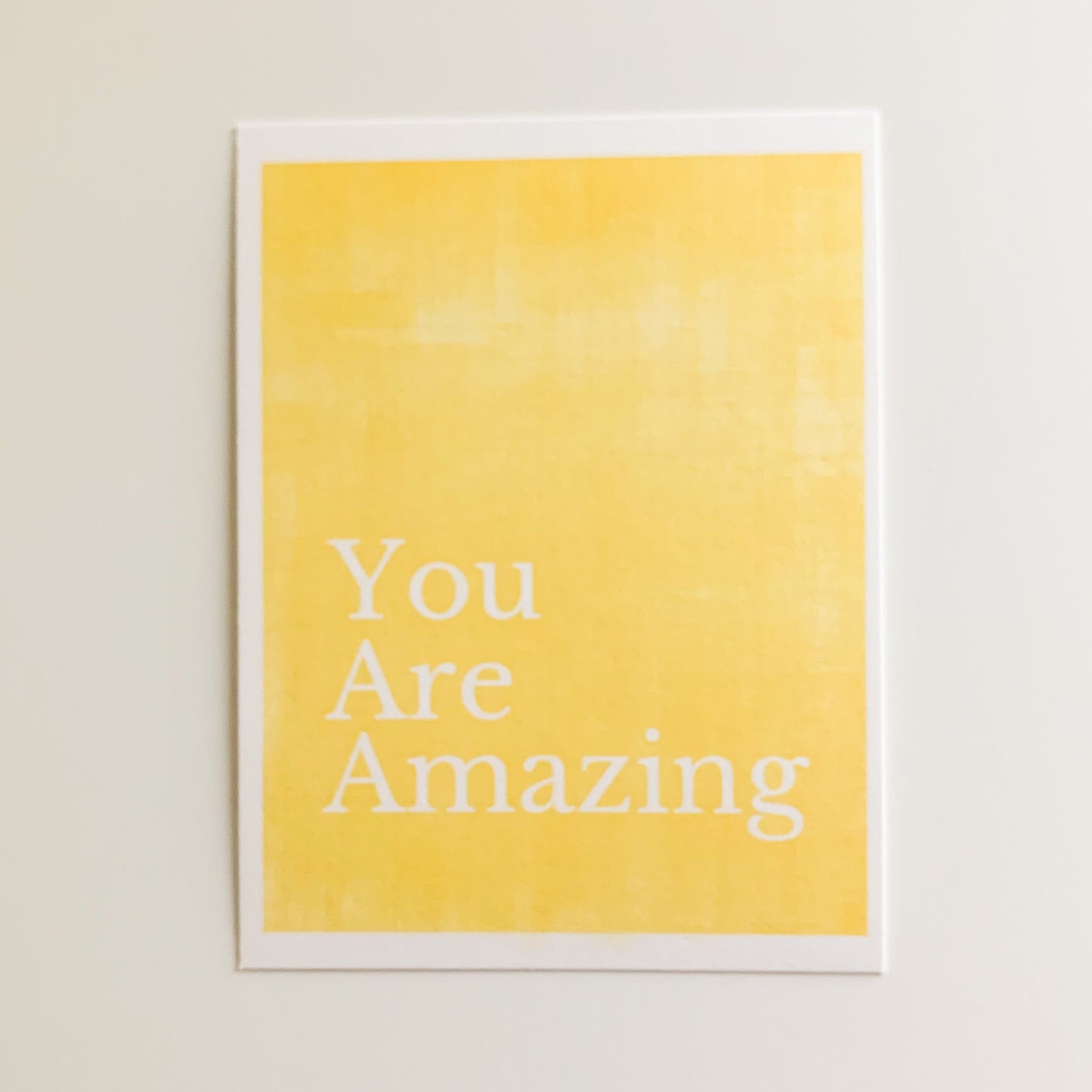 you are amazing card