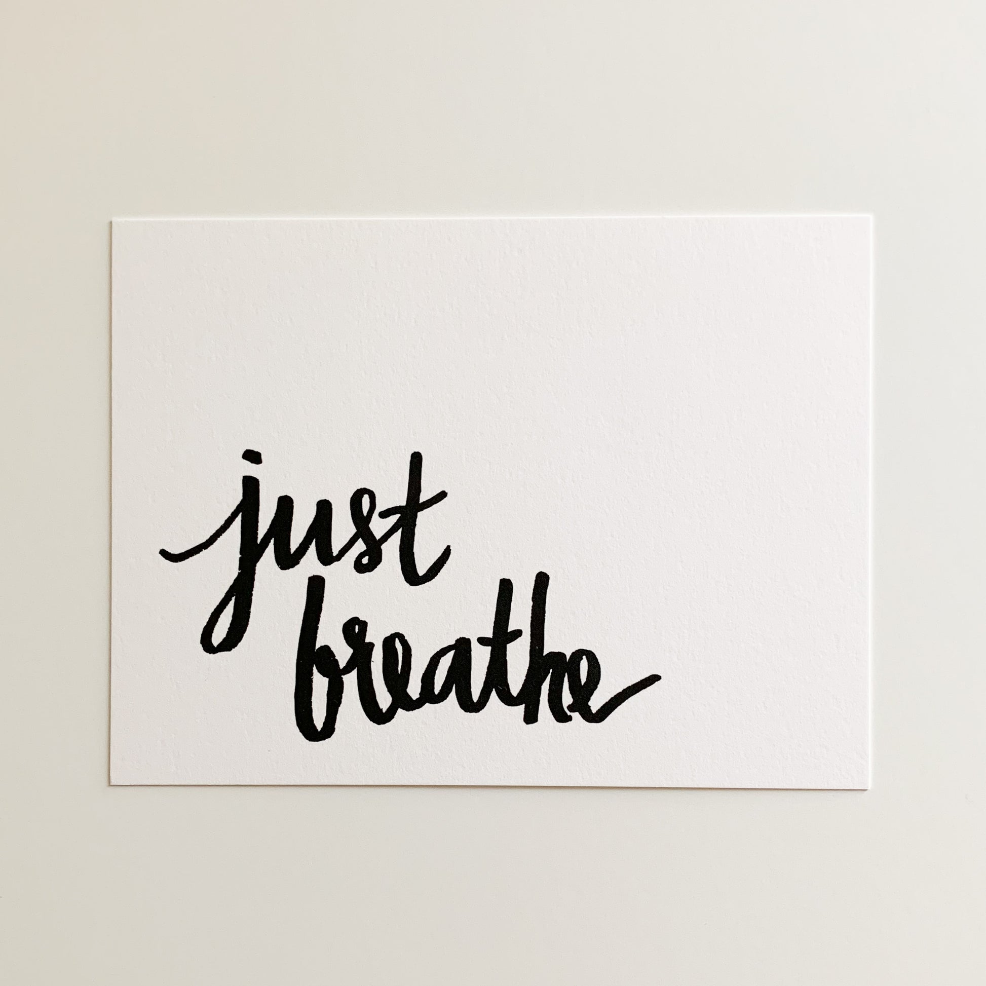 just breathe card