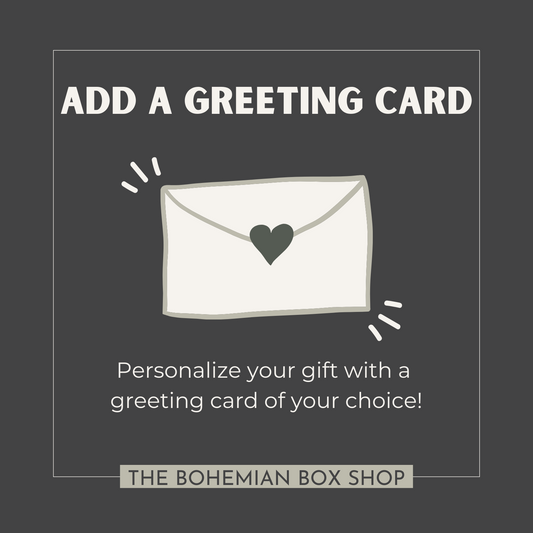 add a greeting card to any gift set. personalize your gift with a greeting card of your choice